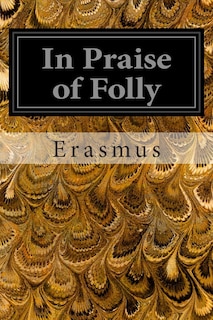 Front cover_In Praise of Folly