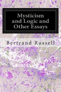 Front cover_Mysticism and Logic and Other Essays
