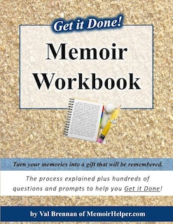 Get it Done! Memoir Workbook