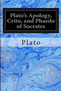 Front cover_Plato's Apology, Crito, and Phaedo of Socrates