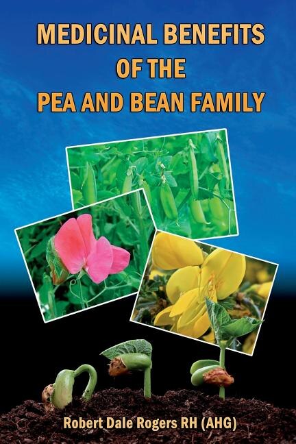 Front cover_Medicinal Benefits of the Pea and Bean Family