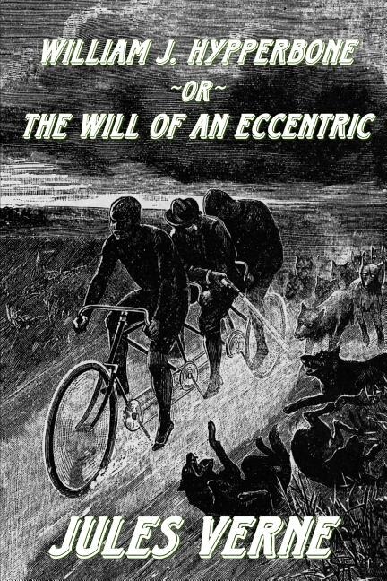 Front cover_William J. Hypperbone, or The Will of an Eccentric