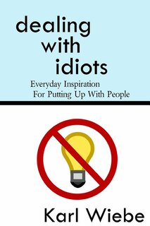 Couverture_Dealing With Idiots