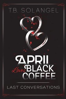 Couverture_April Loves Black Coffee