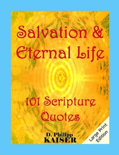 Front cover_Salvation & Eternal Life 101 Scripture Quotes
