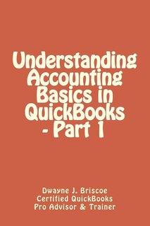 Front cover_Understanding Accounting Basics in QuickBooks - Part 1