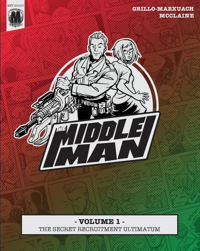 Front cover_The Middleman - Volume 1 - The Secret Recruitment Ultimatum