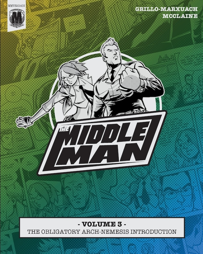 Front cover_The Middleman - Volume 3 - The Obligatory Arch-Nemesis Introduction