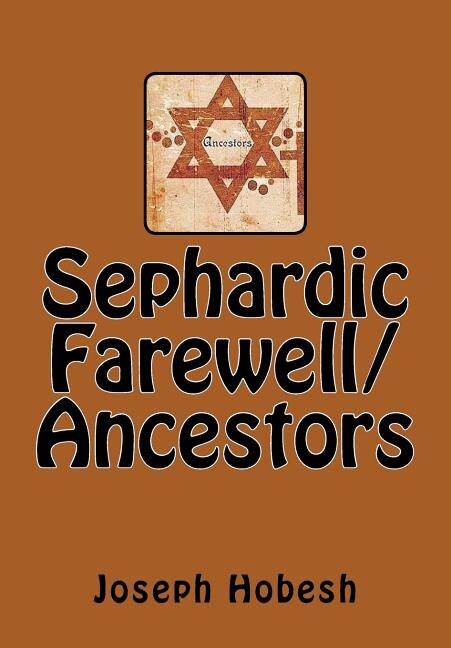 Front cover_Sephardic Farewell/Ancestors