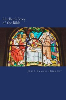 Front cover_Hurlbut's Story of the Bible