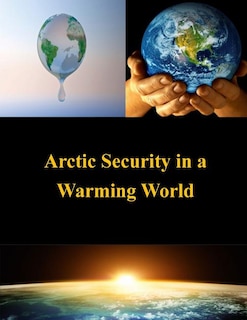 Front cover_Arctic Security in a Warming World