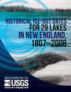 Couverture_Historical Ice-Out Dates for 29 Lakes in New England, 1807?2008