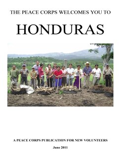 Front cover_The Peace Corps Welcomes You to Honduras