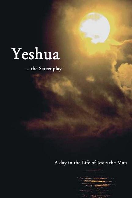 Couverture_Yeshua ... the Screenplay