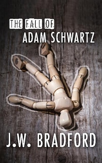 Front cover_The Fall of Adam Schwartz