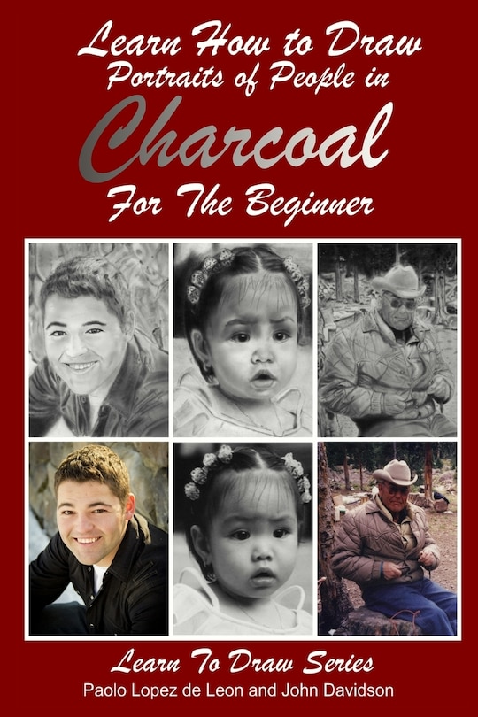 Front cover_Learn How to Draw Portraits of People in Charcoal for the Beginner