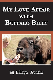 Couverture_My Love Affair With Buffalo Billy