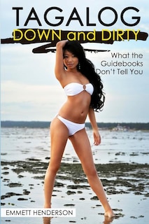 Front cover_Tagalog Down & Dirty