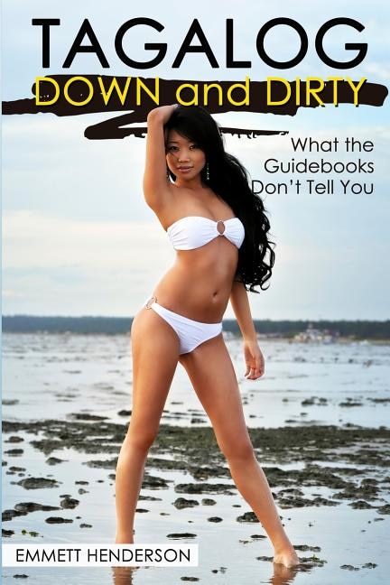Front cover_Tagalog Down & Dirty