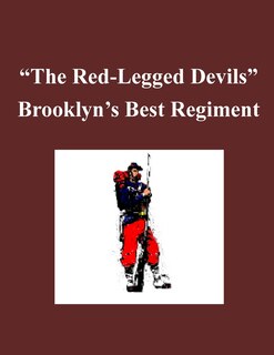 Front cover_'The Red-Legged Devils' - Brooklyn's Best Regiment