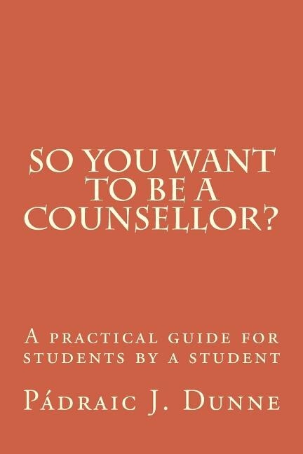 Couverture_So you want to be a counsellor?