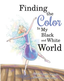 Finding The Color In My Black and White World
