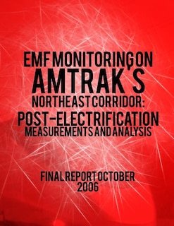 Couverture_EMF Monitoring on Amtrak's Northeast Corridor