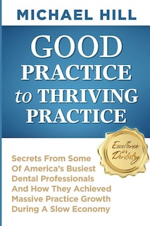 Front cover_Good Practice To Thriving Practice