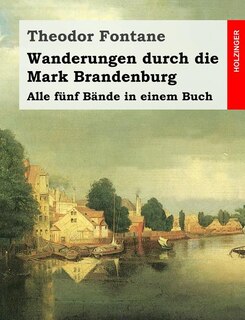 Couverture_Wanderungen durch die Mark Brandenburg