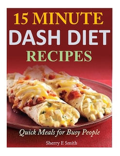 Couverture_15 Minute Dash Diet Recipes
