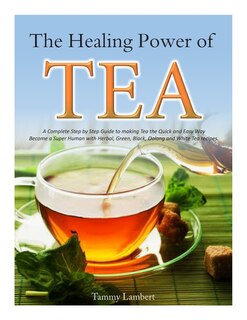 Front cover_The Healing Power of TEA
