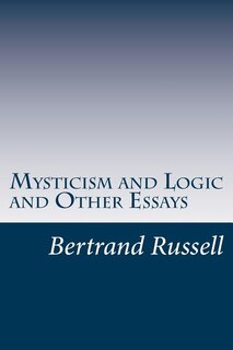 Front cover_Mysticism and Logic and Other Essays