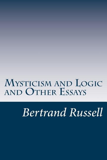 Front cover_Mysticism and Logic and Other Essays