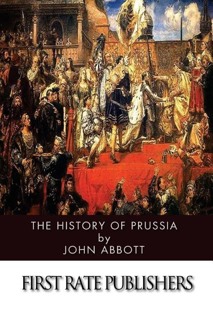 Front cover_The History of Prussia