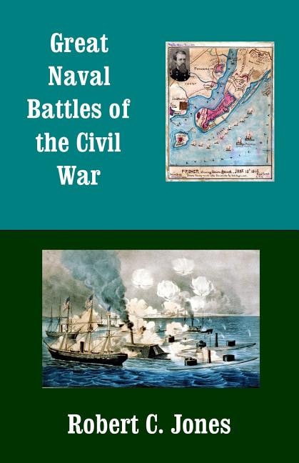 Front cover_Great Naval Battles Of The Civil War