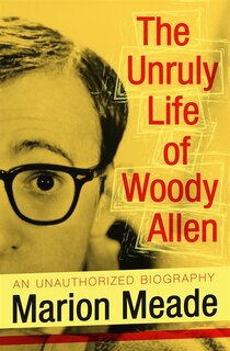 Couverture_The Unruly Life of Woody Allen