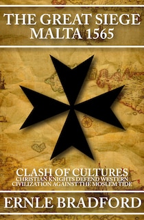 Front cover_The Great Siege, Malta 1565