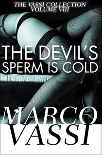 Front cover_The Devil's Sperm Is Cold