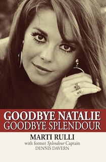 Front cover_Goodbye Natalie, Goodbye Splendour