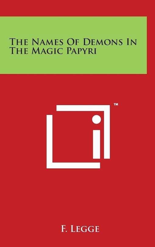 Couverture_The Names Of Demons In The Magic Papyri