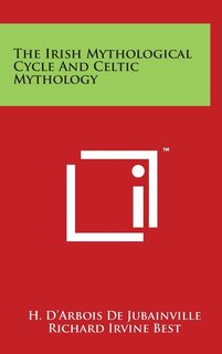 Front cover_The Irish Mythological Cycle And Celtic Mythology