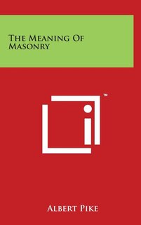 Couverture_The Meaning of Masonry