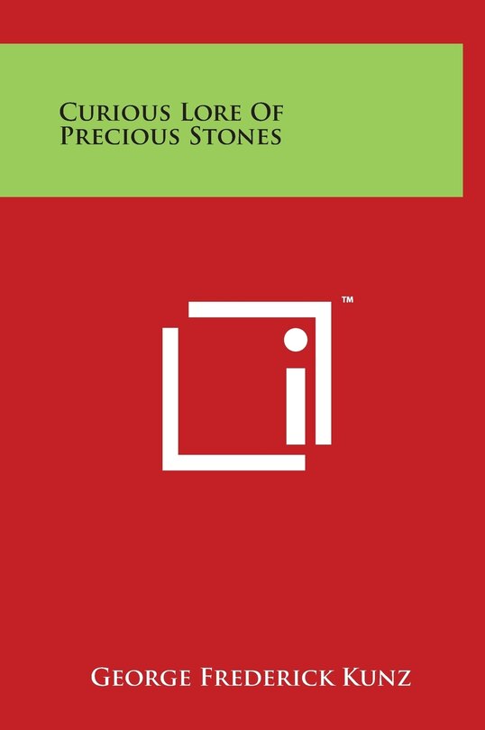 Front cover_Curious Lore Of Precious Stones