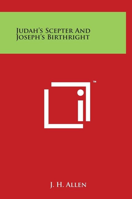 Front cover_Judah's Scepter And Joseph's Birthright