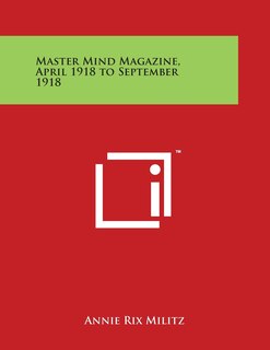 Couverture_Master Mind Magazine, April 1918 to September 1918