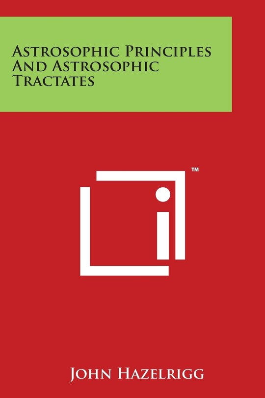 Front cover_Astrosophic Principles And Astrosophic Tractates