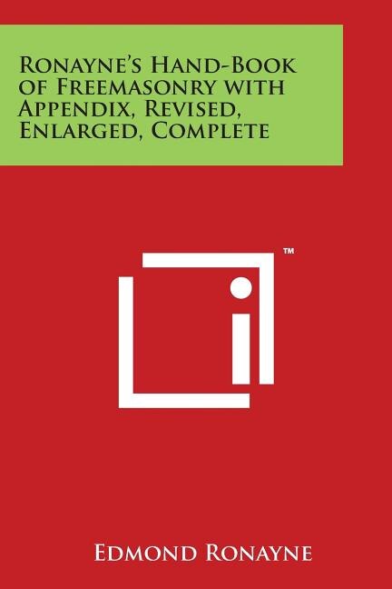 Couverture_Ronayne's Hand-Book of Freemasonry with Appendix, Revised, Enlarged, Complete