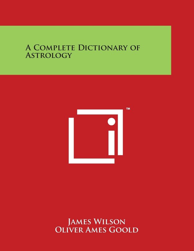 Front cover_A Complete Dictionary of Astrology