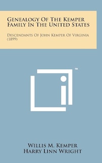 Front cover_Genealogy of the Kemper Family in the United States