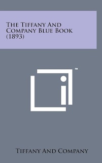 Couverture_The Tiffany and Company Blue Book (1893)